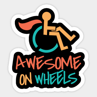 'Awesome On Wheels' Hilarous Wheelchair Gift Sticker